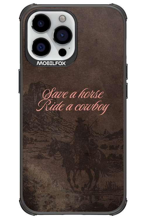 Ride a cowboy 2.0 - Apple iPhone 13 Pro Max