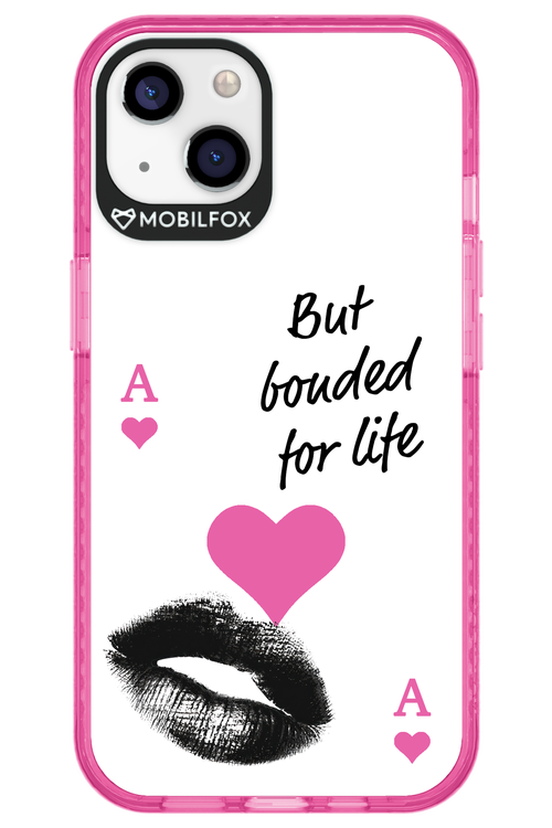 Bonded for Life - Apple iPhone 13