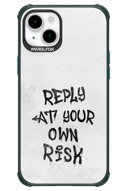 At Your Own Risk 2.0 - Apple iPhone 15 Plus