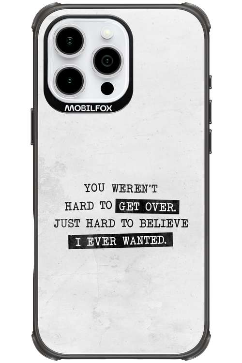 Hard to Believe - Apple iPhone 16 Pro Max