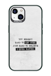 Hard to Believe - Apple iPhone 13