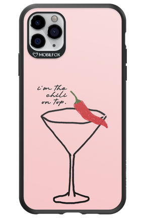 I'M THE CHILI ON TOP 2.0 - Apple iPhone 11 Pro Max