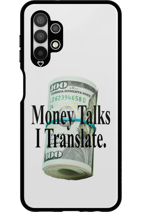 Money Talks II 2.0 - Samsung Galaxy A13 4G