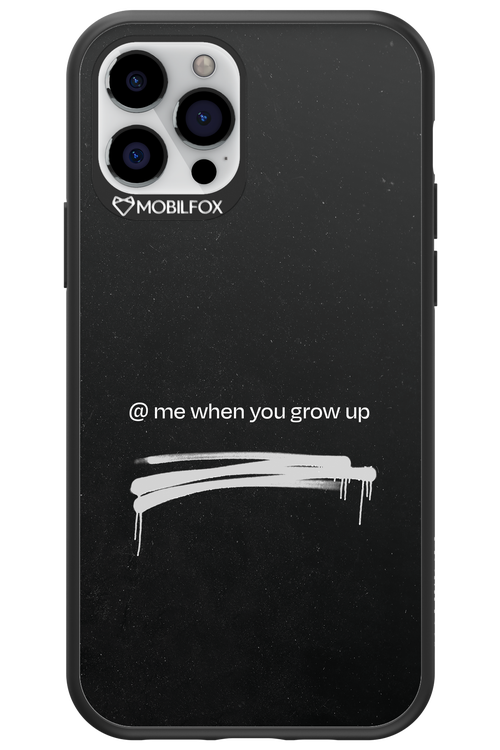 Me when.. 2.0 - Apple iPhone 12 Pro