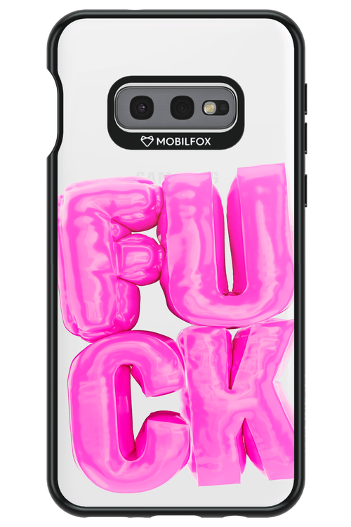 F*ck Transparent - Samsung Galaxy S10e