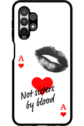 Not by Blood 2.0 - Samsung Galaxy A13 4G