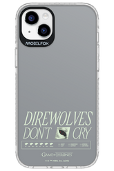 Direwolves Don’t Cry - Apple iPhone 14 Plus