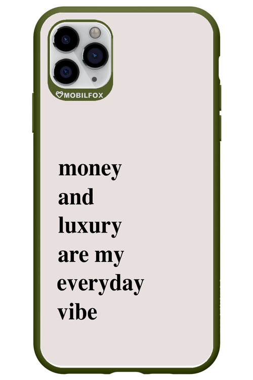 Money and luxury everyday - Apple iPhone 11 Pro Max