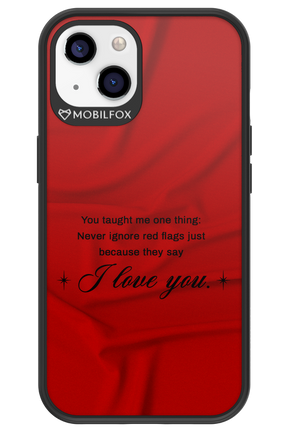 Never Ignore 2.0 - Apple iPhone 13