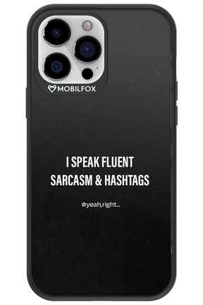 Sarcasm - Apple iPhone 13 Pro Max