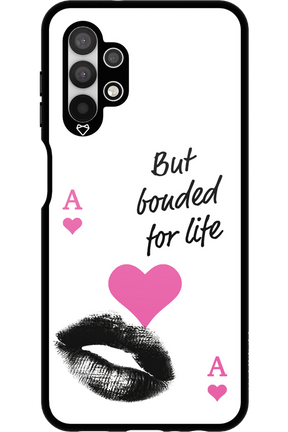 Bonded for Life 2.0 - Samsung Galaxy A13 4G