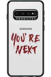 You're Next - Samsung Galaxy S10