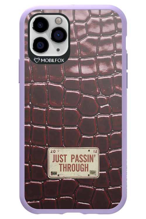 Just passin through 2.0 - Apple iPhone 11 Pro