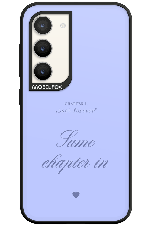 Chapter Last Forever 2.0 - Samsung Galaxy S23