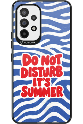 DO NOT DISTURB ITS SUMMER 2.0 - Samsung Galaxy A53