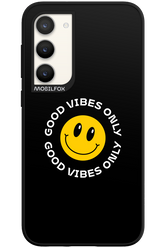 Good Vibes Only - Samsung Galaxy S23 Plus