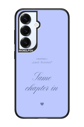 Chapter Last Forever 2.0 - Samsung S25