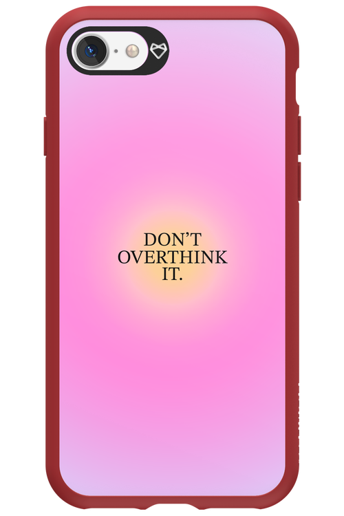 Don't Overthink It - Apple iPhone 7