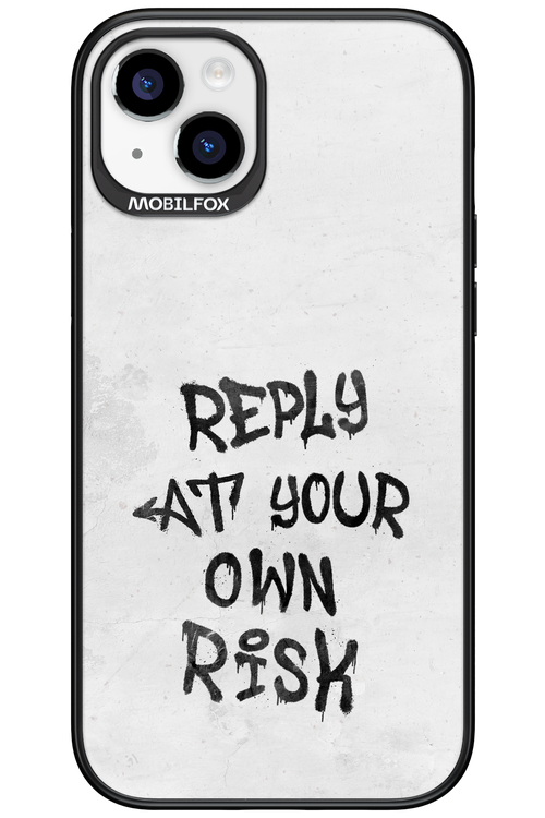 At Your Own Risk 2.0 - Apple iPhone 15 Plus
