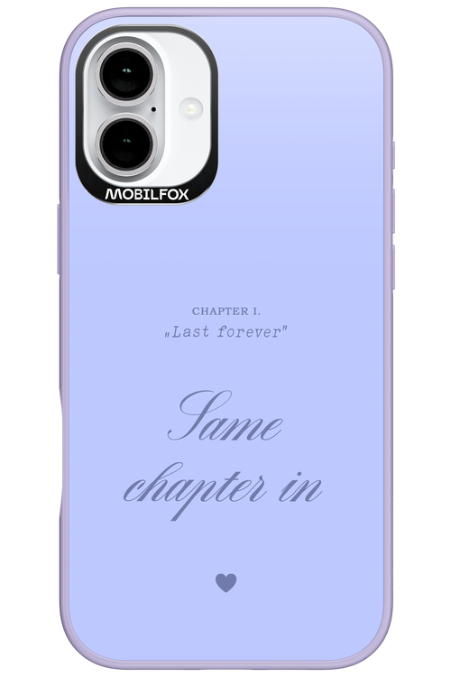 Chapter Last Forever 2.0 - Apple iPhone 16 Plus