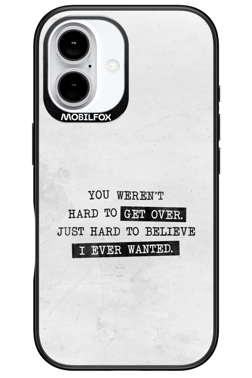 Hard to Believe - Apple iPhone 16