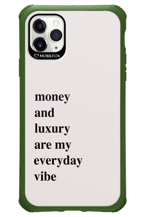 Money and luxury everyday - Apple iPhone 11 Pro Max