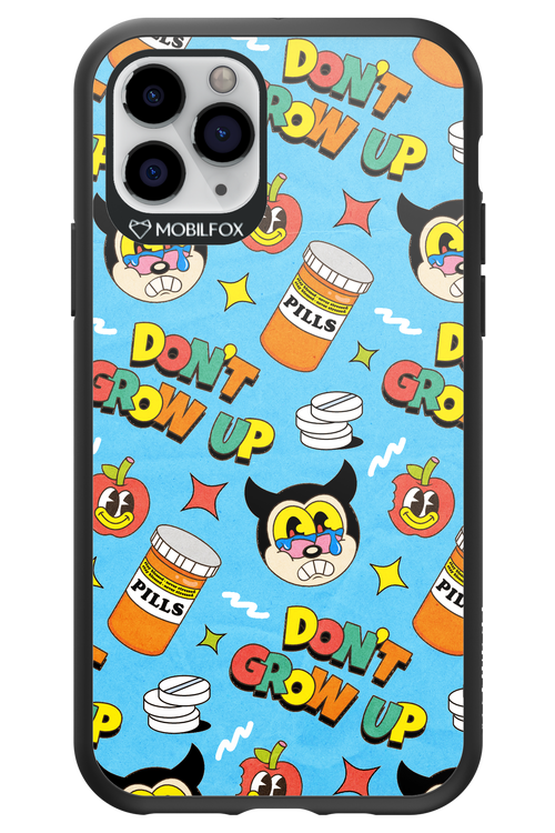 don_t grow up 2.0 - Apple iPhone 11 Pro