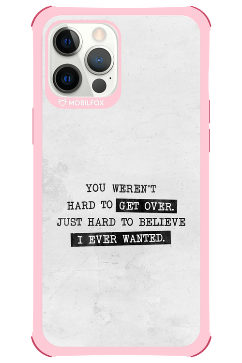 Hard to Believe 2.0 - Apple iPhone 12 Pro Max
