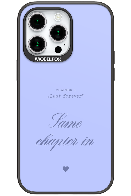 Chapter Last Forever 2.0 - Apple iPhone 15 Pro Max