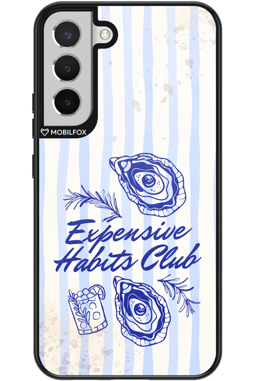 Expensive Habits Club 2.0 - Samsung Galaxy S22+
