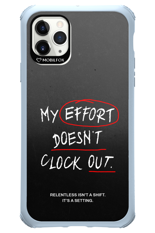 My Effort 2.0 - Apple iPhone 11 Pro Max