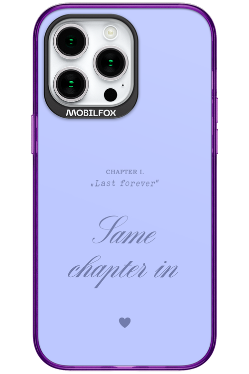 Chapter Last Forever 2.0 - Apple iPhone 15 Pro Max