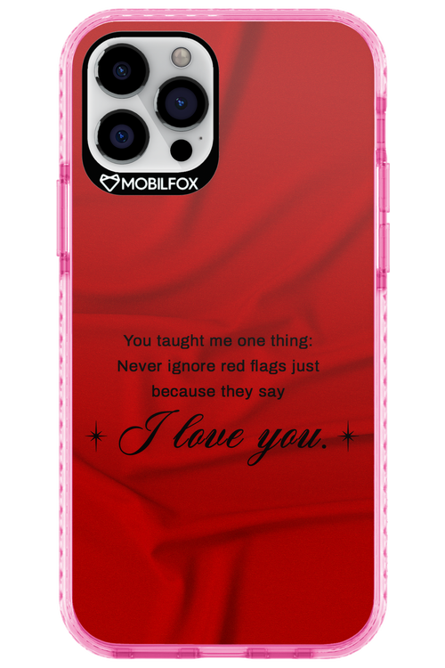Never Ignore 2.0 - Apple iPhone 12 Pro