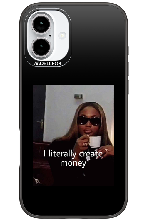 I literally create money - Apple iPhone 16 Plus