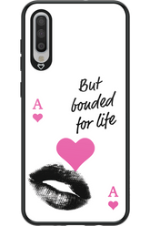 Bonded for Life - Samsung Galaxy A70