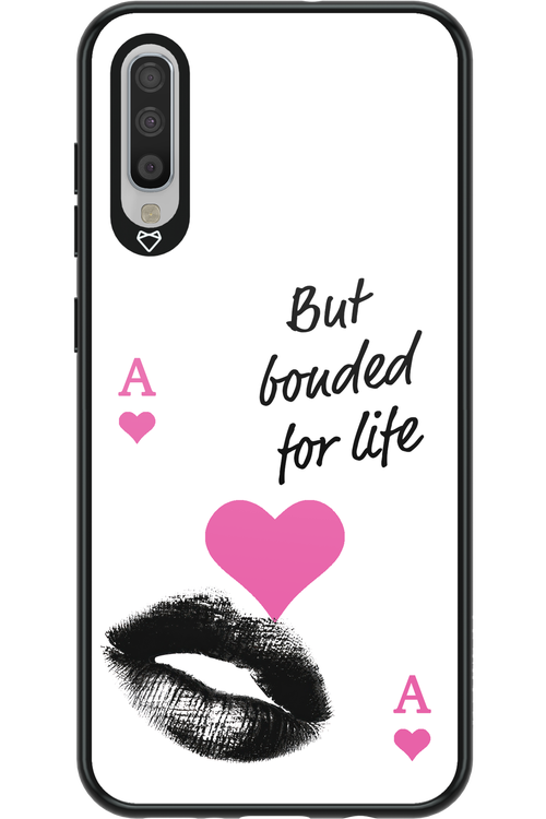 Bonded for Life - Samsung Galaxy A70
