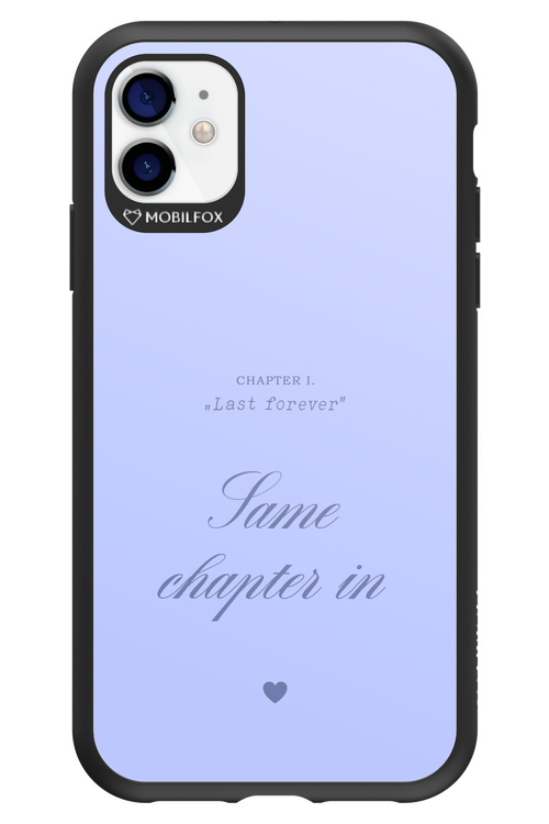Chapter Last Forever 2.0 - Apple iPhone 11