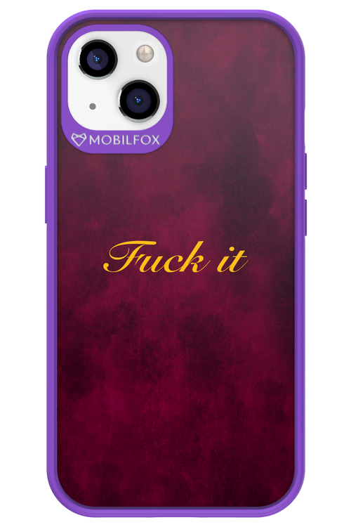 Fuck Itt - Apple iPhone 13