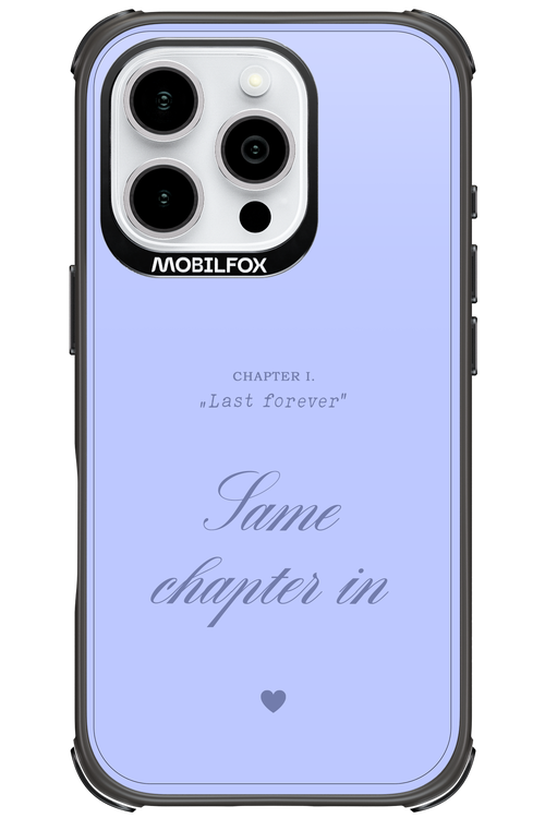Chapter Last Forever 2.0 - Apple iPhone 16 Pro