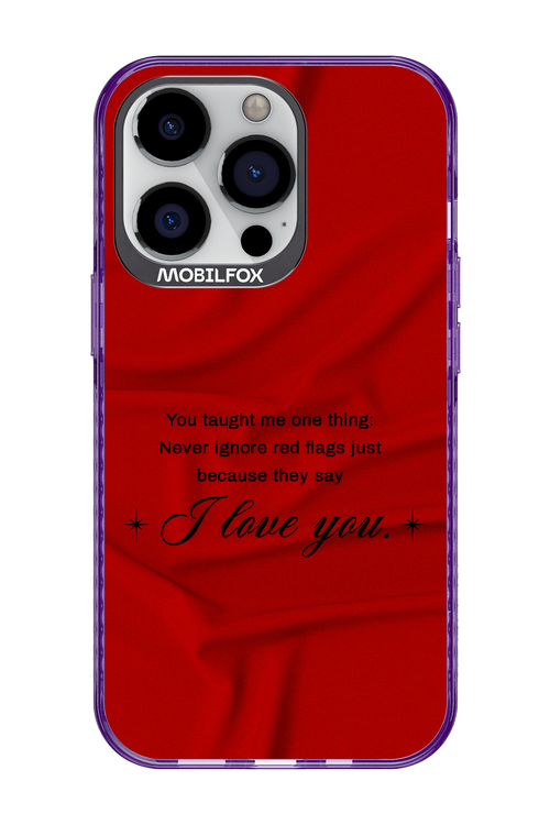 Never Ignore 2.0 - Apple iPhone 13 Pro