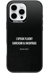 Sarcasm 2.0 - Apple iPhone 16 Pro Max