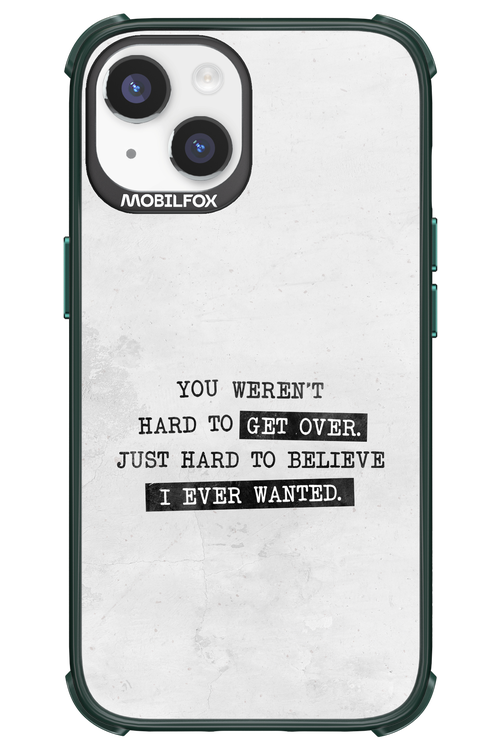 Hard to Believe - Apple iPhone 14