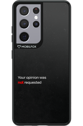 Not Requested 2.0 - Samsung Galaxy S21 Ultra