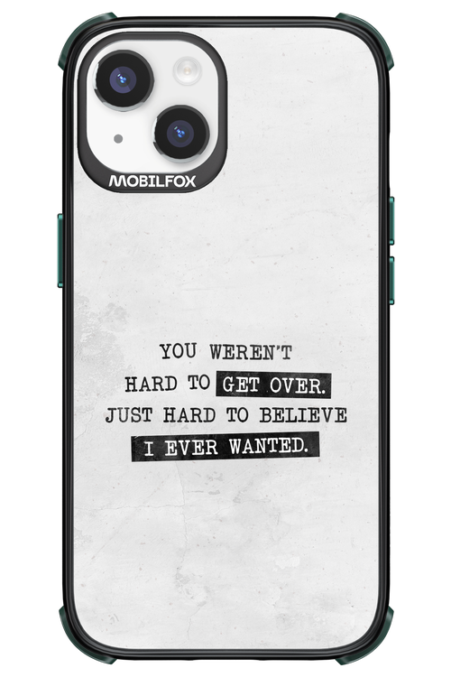 Hard to Believe - Apple iPhone 14