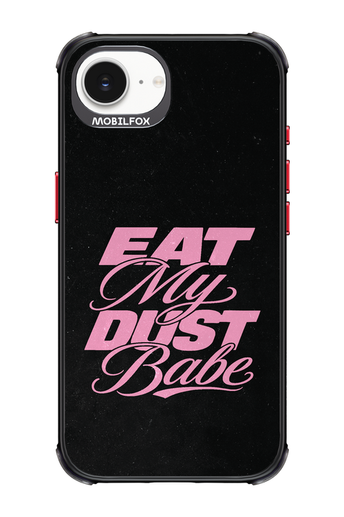 Eat My Dust 2.0 - Apple iPhone 17e