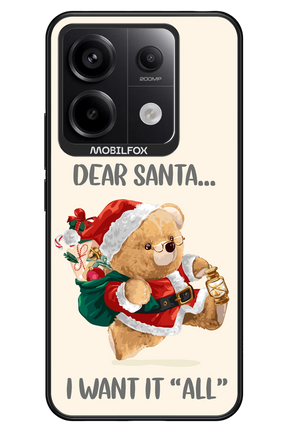 Dear Santa i want it all - Xiaomi Redmi Note 13 Pro 5G