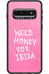 Need money for Ibiza 2.0 - Samsung Galaxy S10
