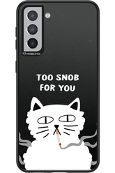 Too Snob - Samsung Galaxy S21+