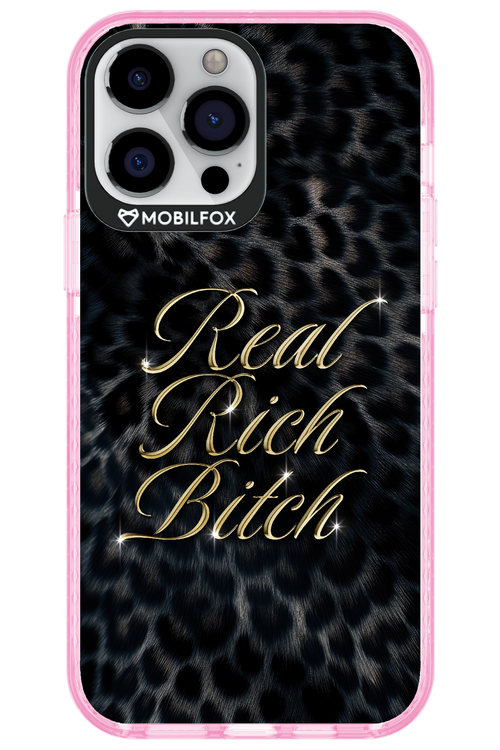 Real Rich Bitch 2.0 - Apple iPhone 13 Pro Max