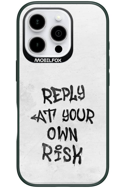 At Your Own Risk - Apple iPhone 16 Pro